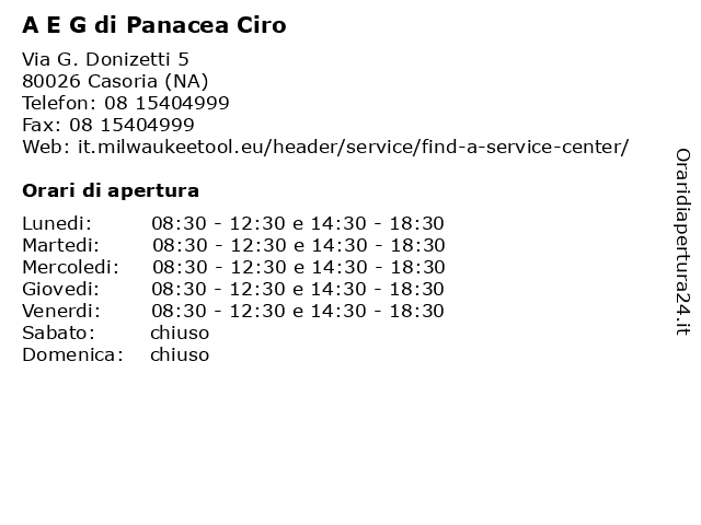 Orari di apertura A E G di Panacea Ciro Via G. Donizetti